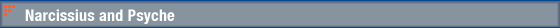 Narcissius and Psyche