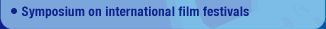 Symposium on international film festivals